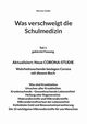 Was verschweigt die Schulmedizin, Goller Werner