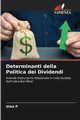 Determinanti della Politica dei Dividendi, P Uma