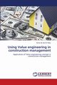 Using Value engineering in construction management, Aly Abd El Naby Rania