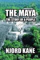 The Maya, Kane Njord