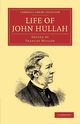 Life of John Hullah, Hullah John