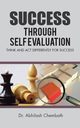 Success Through Self Evaluation, Chembath Dr. Abhilash