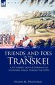 Friends and Foes in the Transkei, Prichard Helen M.