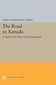 The Road to Xanadu, Lowes John Livingston