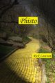 Phisto, Lawton Rick