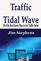 Traffic Tidal Wave, Stephens Jim