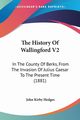 The History Of Wallingford V2, Hedges John Kirby
