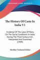 The History Of Caste In India V1, Ketkar Shridhar Venkatesh