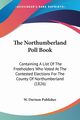 The Northumberland Poll Book, W. Davison Publisher