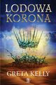 Lodowa Korona, Kelly Greta