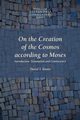 On the Creation of the Cosmos According to Moses, Philo Charles Duke