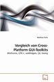 Vergleich von Cross-Platform GUI-Toolkits, Fuchs Matthias