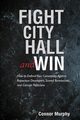 Fight City Hall and Win, Murphy Connor