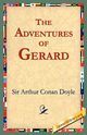 The Adventures of Gerard, Doyle Arthur Conan