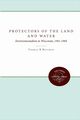 Protectors of the Land and Water, Huffman Thomas R.