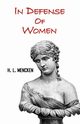 In Defense of Women, Mencken H. L.
