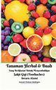 Tanaman Herbal Dan Buah Yang Berkhasiat Untuk Menyembuhkan Sakit Gigi (Toothaches) Secara Alami, Mediapro Jannah Firdaus