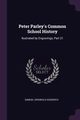 Peter Parley's Common School History, Goodrich Samuel Griswold