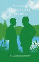 Forest Lake Secret, Lassard Eric