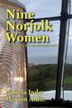 Nine Norfolk Women, Inder Pamela
