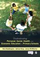 Understanding Personal, Social, Health and Economic Education in Primary Schools, Boddington Nick