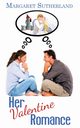 Her Valentine Romance, Sutherland Margaret