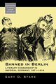 Banned in Berlin, Stark Gary D.