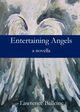 Entertaining Angels, Balleine Lawrence