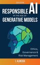 Responsible AI in the Age of Generative Models, Almeida I.
