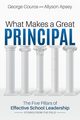 What Makes a Great Principal, Couros George