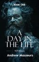 A Day in the Life (Novella), Masseurs Andrew