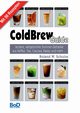 ColdBrew-Guide, Schulze Roland W.