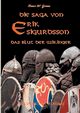 Die Saga von Erik Sigurdsson, Grimm Rainer W.