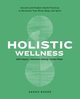 Holistic Wellness, Baker Sarah