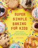 Super Simple Baking for Kids, Mathews Charity