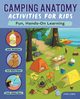 Camping Anatomy Activities for Kids, Lemig Steve