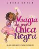 Magia de una chica negra, Bryan Zahra