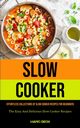 Slow Cooker, Dixon Mario