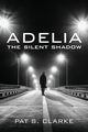 Adelia, Clarke Pat