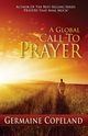 A Global Call to Prayer, Copeland Germaine