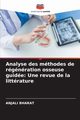 Analyse des mthodes de rgnration osseuse guide, BHARAT ANJALI