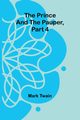 The Prince and the Pauper, Part 4., Twain Mark