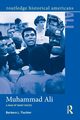 Muhammad Ali, Tischler Barbara L.