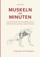Muskeln in Minuten, Gieing Jrgen
