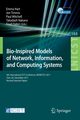 Bio-Inspired Models of Network, Information, and Computing Systems, 