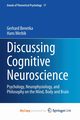 Discussing Cognitive Neuroscience, Benetka Gerhard