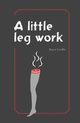 A Little Leg Work, Leville Royce