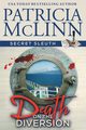 Death on the Diversion (Secret Sleuth, Book 1), McLinn Patricia