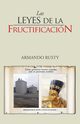 Las Leyes de La Fructificacion, Rusty Armando