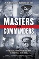 Masters and Commanders, Roberts Andrew